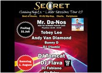 The Secret, Clubbing Night 01.08.2009